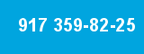 917 359-82-25 917 359-82-25